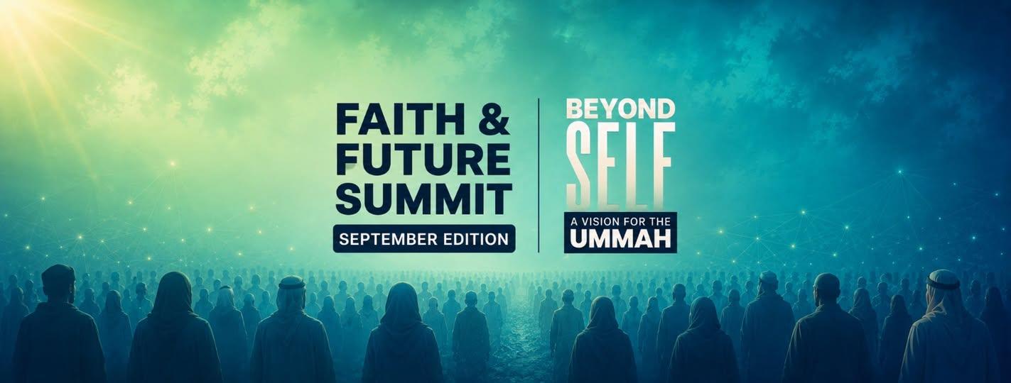 Beyond Self: A Vision for the Ummah